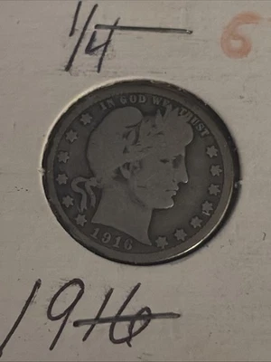 1916 P BARBER QUARTER DOLLAR 90% SILVER PHILADELPHIA .25¢ UNITED STATES AMERICA - Image 1 of 2