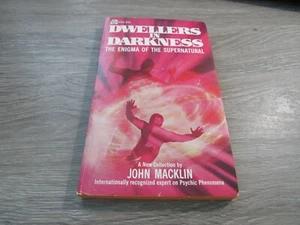 DWELLERS IN DARKNESS "THE ENIGMA OF THE SUPERNATURAL" BY JOHN MACKLIN   ACE PB - Picture 1 of 3