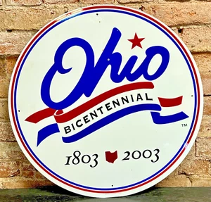 Rare State of Ohio Bicentennial 1803-2003 White 23" Round Metal Sign Scioto Co. - Picture 1 of 5