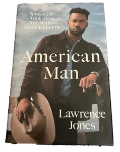 American Man: Speaking the Truth about the War on Masculinity by Lawrence Jones - Picture 1 of 5