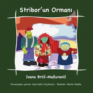 Stribor'un orman by Ivana Brlic-Mazuranic Paperback Book - Picture 1 of 1