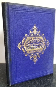 The History of the Pianoforte by Edgar Brinsmead , Illustrated  circa 1880 - Picture 1 of 13