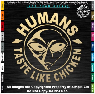 - Aliens-Humanos-Sabor-Como-Pollo-OVNI-Roswell-Espacio-Área-51-pegatina-calcomanía  Foto 1 de 4