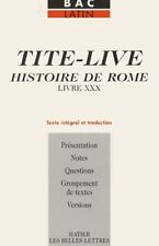 3690119 - Histoire de Rome livre xxx : Texte intégral et traduction - Tite-Live