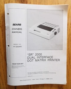 Impresora matriz de puntos de interfaz doble Sears SR 2000 manual del propietario 1987 vintage - Imagen 1 de 7
