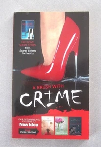 A BRUSH WITH CRIME ~ Like New 1st Ed PB 2007 / Scarlet Stiletto Award - Picture 1 of 2