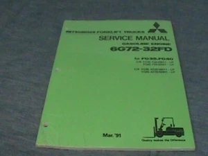 New Mitsubishi OEM Forklift  Service Manual ENGINES Model 6G72-32FD  1991 - Picture 1 of 4
