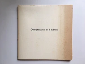 quelques jours en 5 minutes Jacques BUSSY amis poètes AOÏ 1979 - Imagen 1 de 4