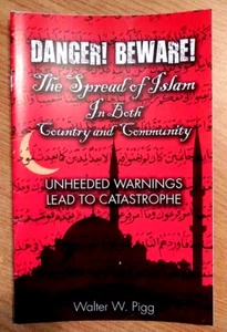 The Spread Of Islam IN Both Country & Community, Booklet - Walter Pigg - 10 pack - Picture 1 of 3