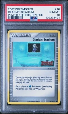 PSA 10 GLACIA'S STADIUM 76 REVERSE FOIL EX POWER KEEPERS POKEMON - Image 1 of 2