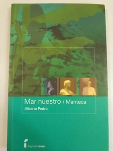 Mar nuestro / Manteca por Alberto Pedro - 2005 PB L2159 - Imagen 1 de 1