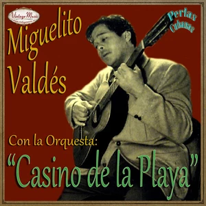 MIGUELITO VALDES Y LA ORQ. CASINO DE LA PLAYA CD Vintage Perlas Cubanas #170 - Picture 1 of 3