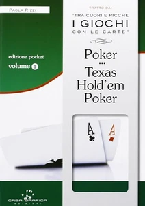 Paola Rizzi A. Frattini G. Poker e texas hold'em poker. Tecniche (Video Game) - Picture 1 of 4