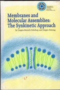 Membranes & Molecular Assemblies: The Synkinetic Approach : Jurgen Fuhrhop - Picture 1 of 1