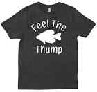 Feel The Thump Crappie Miłośnicy wędkarstwa Prezent Wędkarstwo Rybak Prezenty T-shirt