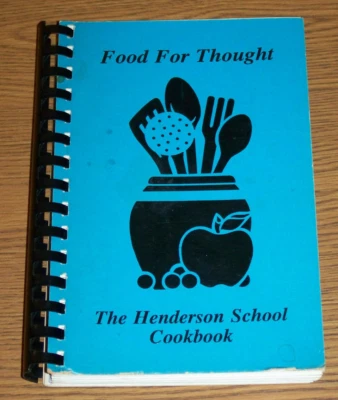 The Henderson School Cookbook Dumfies Virginia 1989 Alexander Henderson - Image 1 of 2