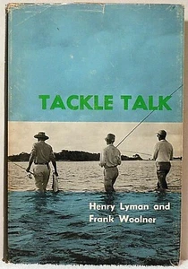 TACKLE TALK Lyman Fishing Tips Fisherman Angler Marine Equipment Fish Techniques - Picture 1 of 1