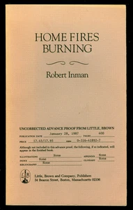 Robert Inman - Home Fires Burning - 1987 Uncorrected Advance Proof 1st Ed - Picture 1 of 2