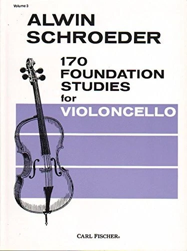 Schroeder - 170 Foundation Studies - Volume 3 For Cello Published by Carl Fische - Image 1 of 1