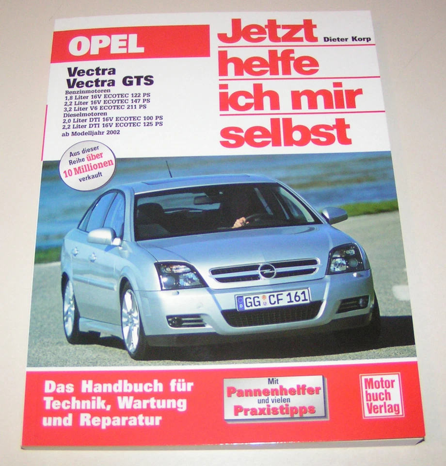Manual De Reparación - Opel Vectra C / Vectra GTS - Desde El Año Modelo 2002 - Imagen 1 de 1