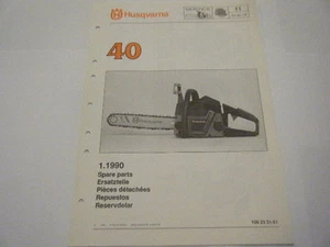 NUEVO HUSQVARNA 40 LISTA DE PIEZAS ILUSTRADAS 1990 - Imagen 1 de 1