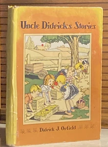 Uncle Didrick's Stories By Didrick J. Orfield & Marion Matchitt Illustrator 1954 - Picture 1 of 18