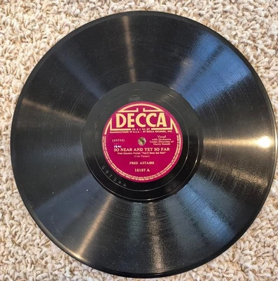 Fred Astaire 1941 78rpm 10-inch Decca Records #18187 "So Near And Yet So Far" - Image 1 of 2