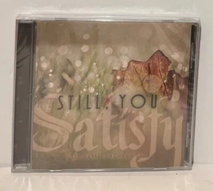Still, You Satistfy Vocal Mixed Ensemble CD NEW! - Imagen 1 de 2
