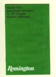 Remington Model 1100 12 & 20 ga Later 1970's Owners Instr Manual Reproduction - Picture 1 of 1