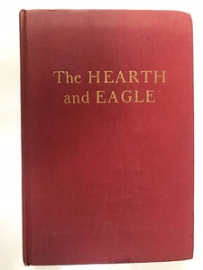 The Hearth and the Eagle by Anya Seton (1948, Hardcover) - Bild 1 von 3