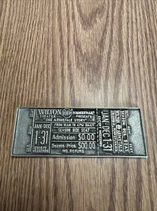 Wilton Theatre The Armetale Story Pewter Ticket Stub Columbia Pennsylvania RWP - Picture 1 of 5