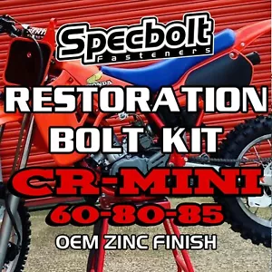 Specbolt ZINC Factory Restoration Bolt Kit Honda CR MINI 60 80 85 CR60 CR80 CR85 - Picture 1 of 12