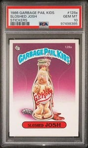 1986 Garbage Pail Kids Series 4 #128a SLOSHED JOSH PSA 10 GEM MT - Bild 1 von 2