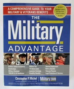 The Military Advantage- A Comprehensive Guide to Military and Veterans Benefits - Picture 1 of 8