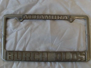 Rare Oldsmobile Burch Alhambra CA Rare Vintage Metal License Plate Frame Holder - Picture 1 of 1