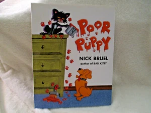Poor Puppy~Nick Bruel~Hardcover~Dust-jacket~2007 - Picture 1 of 12