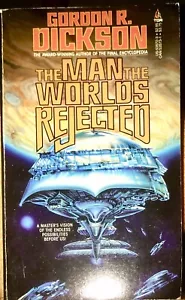 The Man the Worlds Rejected Gordon R. Dickson PB 1st Tor SF 🔥🔥🔥 - Picture 1 of 3