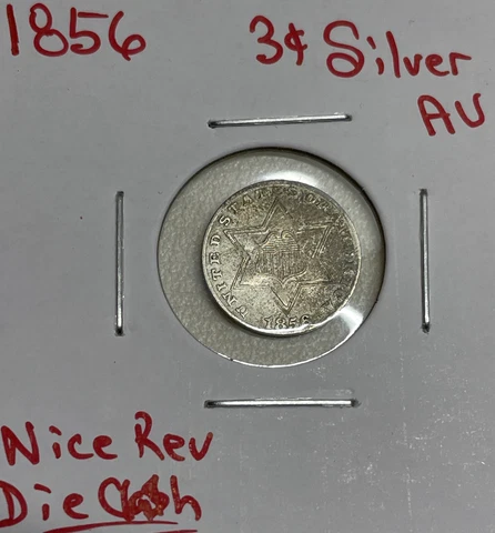 1856 Three Cent Piece Silver Trime 3c Higher Grade AU Cover