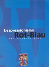 LUCCHINI, ZENI, L'espressionismo Rot-Blau nel Mendrisiotto, 1996