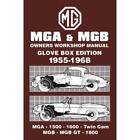 MG MGA MGB GT 1955-1968 Owners Workshop Manual Service Manual Repair Glovebox