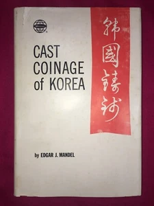 CAST COINAGE OF KOREA - EDGAR J MANDEL. WESTERN PUBLISHING COMPANY, INC. 1972 - Foto 1 di 12