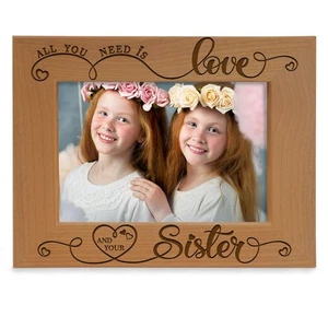 All You Need is Love and Your Sister Engraved Wood Picture Frame, Bridesmaids... - Picture 1 of 6