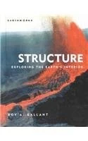 Structure: Exploring the Earth's Interior (Earthworks) - Gallant, Roy A - Image 1 of 1