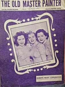 Noten - Der Altmeister Maler gesungen von den Fontane Schwestern -1949 Robbins - Bild 1 von 3