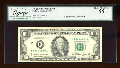 DBR 1981-A $100 New York Fr. 2170-B Legacy 55 Serial B13101607A - Image 1 of 2