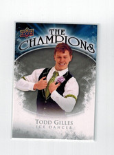 2009-10 Upper Deck The Champions #CH-GI Todd Gilles