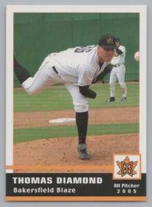 Thomas Diamond 2005 Grandstand Bakersfield Blaze