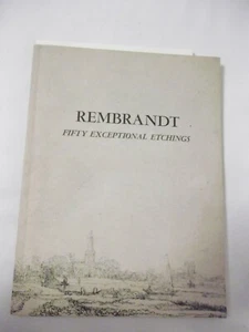 Rembrandt Fifty Exceptional Etchings Theodore B. Donson Ltd.1981 Fall Exhibition - Imagen 1 de 8