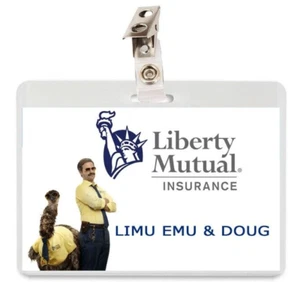Liberty Mutual Limu Emo und Doug Ausweis Abzeichen Namensschild Cosplay Versicherung Laminat - Bild 1 von 1