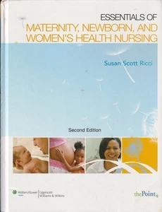 Essentials of Maternity, Newborn, and Women's Health Nursing by Susan Scott... - Picture 1 of 3